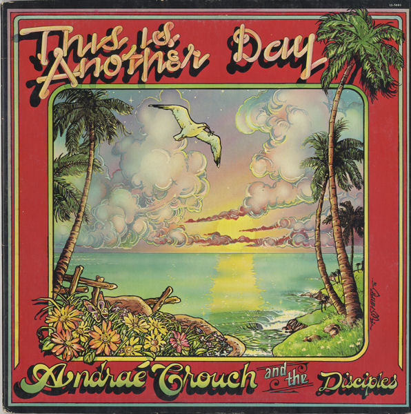 Andraé Crouch And The Disciples* : This Is Another Day (LP, Album, Gat)