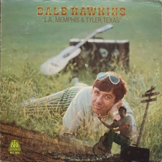 Dale Hawkins : L.A., Memphis & Tyler, Texas (LP, Album, Bes)