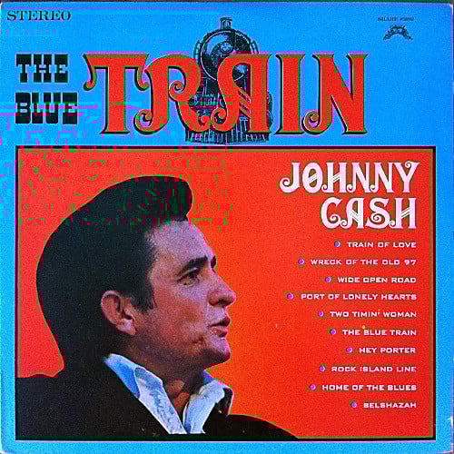 Johnny Cash : The Blue Train (LP, Comp)