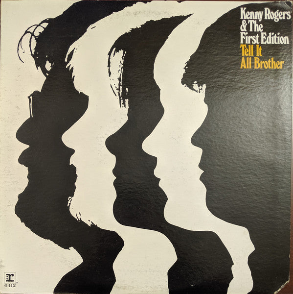 Kenny Rogers And The First Edition* : Tell It All, Brother (LP, Album, Ter)