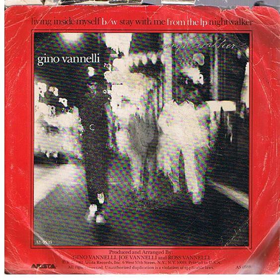 Gino Vannelli : Living Inside Myself (7", Single)