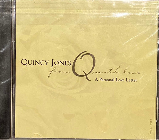 Quincy Jones : From Q With Love - A personal Love Letter (CD, Promo, Smplr)