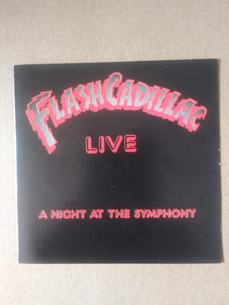 Flash Cadillac* : A Night At The Symphony (CD, Album)