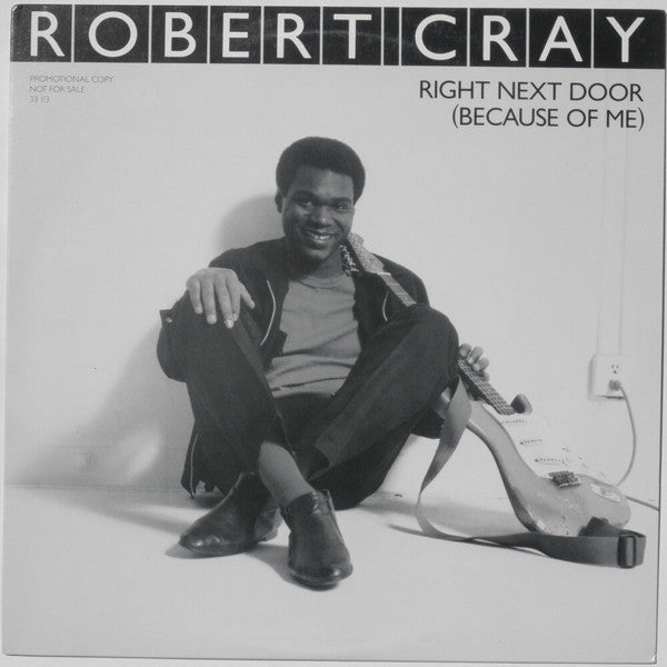 Robert Cray : Right Next Door (Because Of Me) (12", Single, Promo)