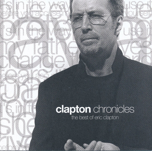 Eric Clapton : Clapton Chronicles - The Best Of Eric Clapton (CD, Comp, RE)