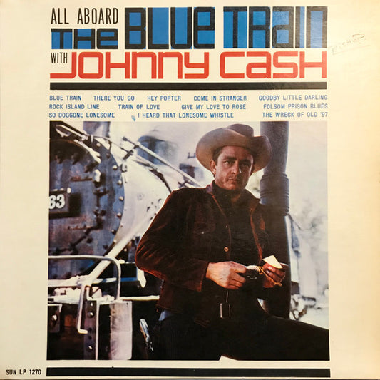 Johnny Cash : All Aboard The Blue Train (LP, Album, Comp, Mono)