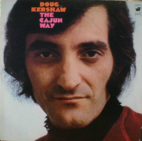 Doug Kershaw : The Cajun Way (LP, Album)