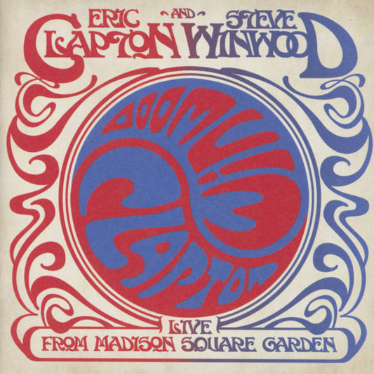 Eric Clapton And Steve Winwood : Live From Madison Square Garden (2xCD, Album)