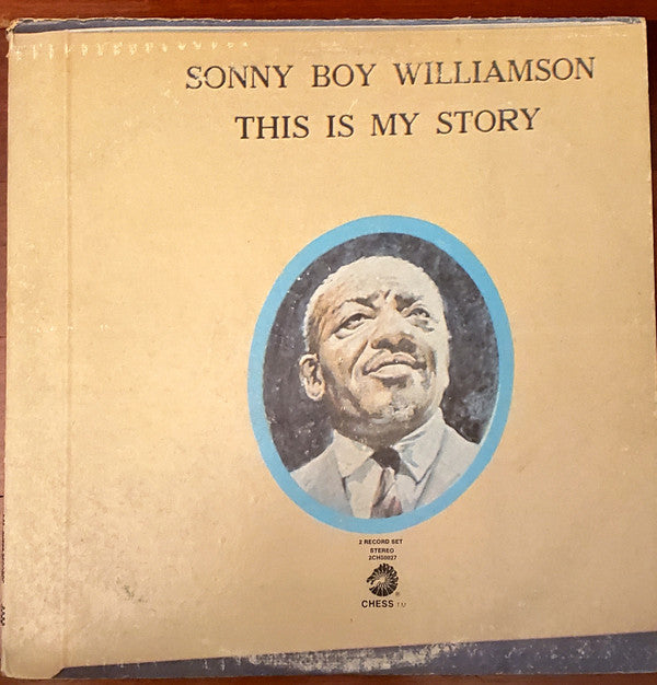 Sonny Boy Williamson (2) : This Is My Story (2xLP, Comp, Gat)