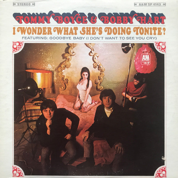 Tommy Boyce & Bobby Hart* : I Wonder What She's Doing Tonite? (LP, Album, Ter)
