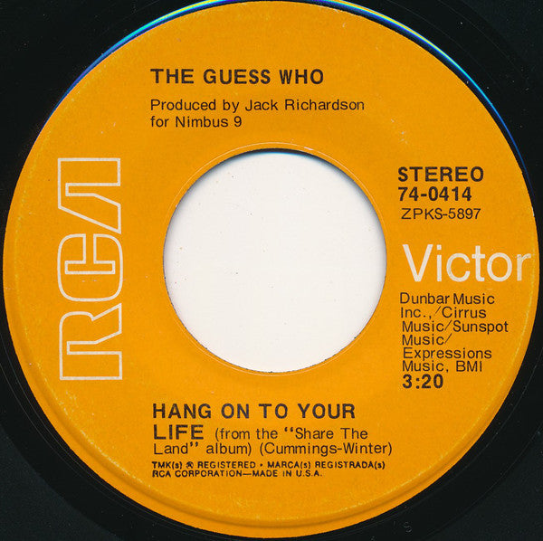 The Guess Who : Hang On To Your Life / Do You Miss Me Darlin' (7", Single, Ind)