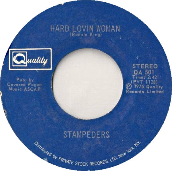 The Stampeders : Hit The Road Jack / Hard Lovin Woman (7", Single, PRC)