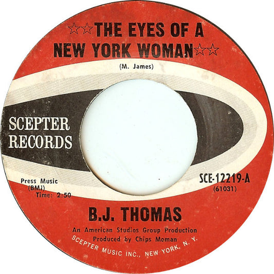 B.J. Thomas : The Eyes Of A New York Woman (7", Single, Pit)