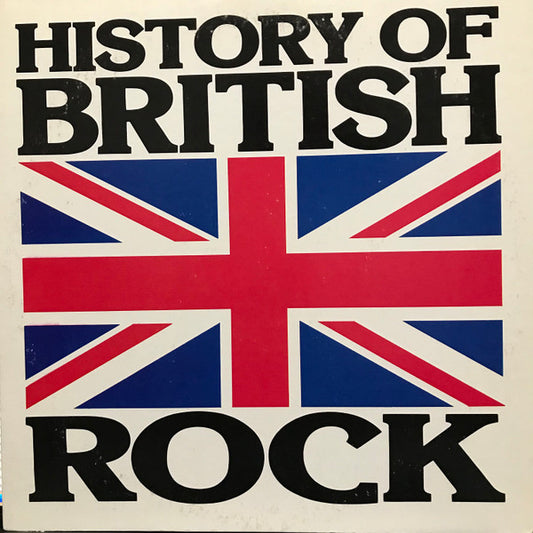 Various : History Of British Rock (2xLP, Comp, Club)