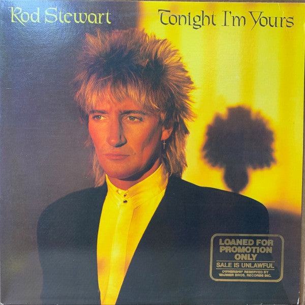 Rod Stewart : Tonight I'm Yours (LP, Album, Wak)