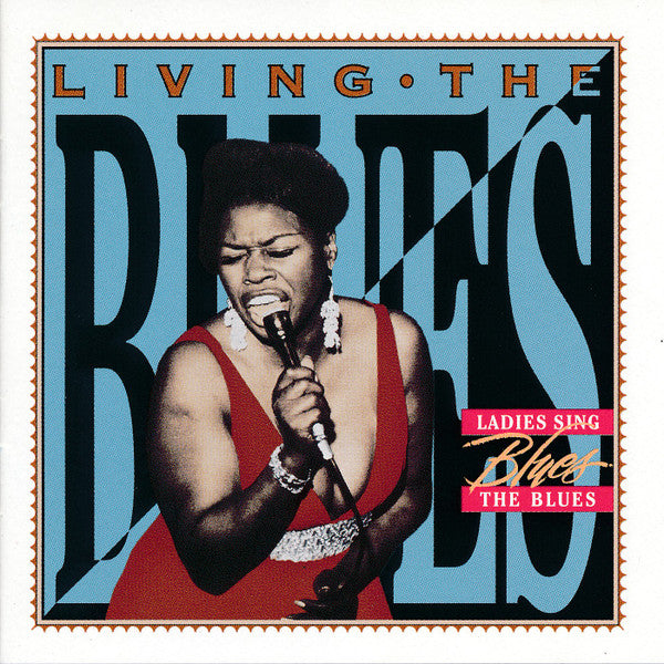 Various : Living The Blues - Ladies Sing The Blues (CD, Comp)