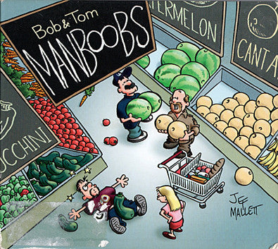 Bob & Tom : Man Boobs (3xCD, Album)