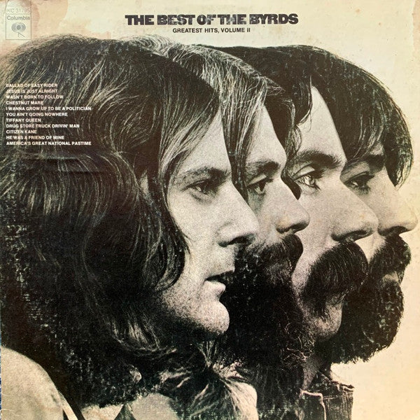 The Byrds : The Best Of The Byrds   Greatest Hits, Volume II  (LP, Album, Comp, Ter)