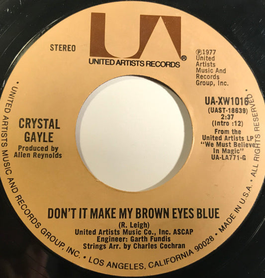 Crystal Gayle : Don't It Make My Brown Eyes Blue (7", Ter)