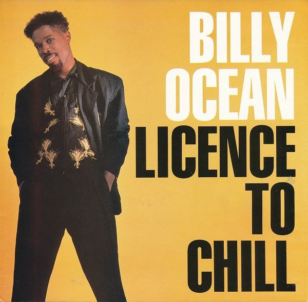 Billy Ocean : Licence To Chill / Pleasure (7")