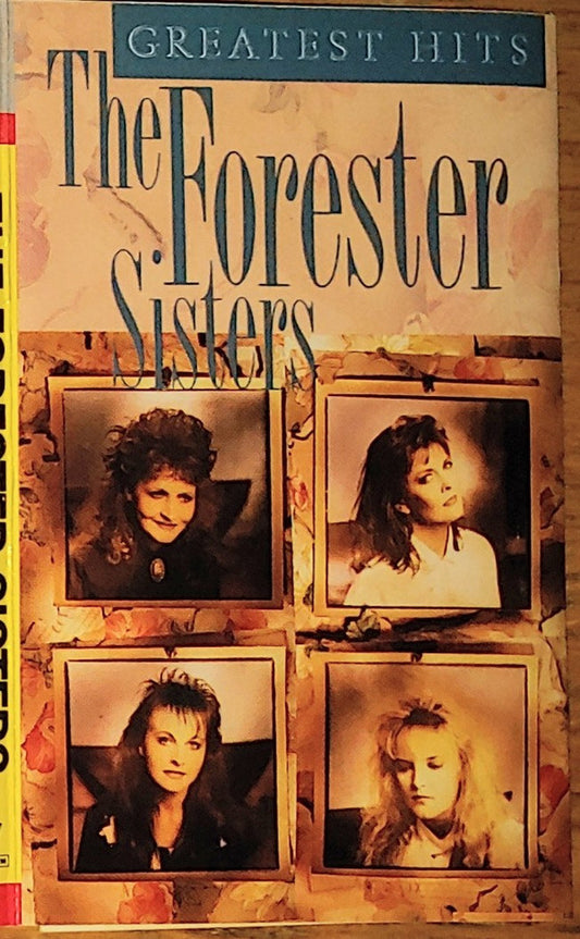 The Forester Sisters : Greatest Hits (Cass, Comp, Club, Dol)