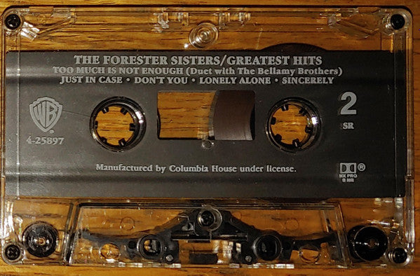 The Forester Sisters : Greatest Hits (Cass, Comp, Club, Dol)