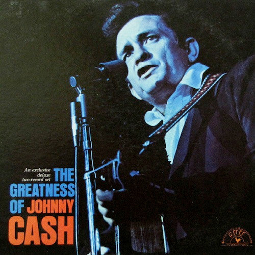 Johnny Cash : The Greatness Of Johnny Cash (2xLP, Comp, Club)
