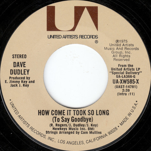 Dave Dudley : How Come It Took So Long (To Say Goodbye) (7", Single)