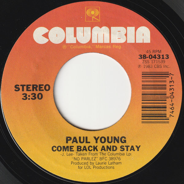 Paul Young : Come Back And Stay (7", Single, Styrene, Pit)