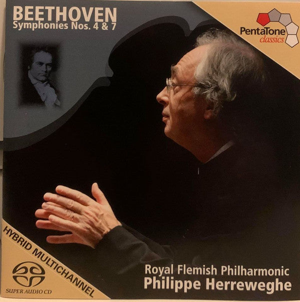 Beethoven*, Royal Flemish Philharmonic, Philippe Herreweghe : Symphonies Nos. 4 & 7 (SACD, Hybrid, Multichannel)