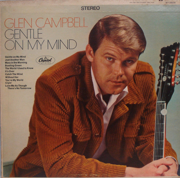 Glen Campbell : Gentle On My Mind (LP, Album, Scr)
