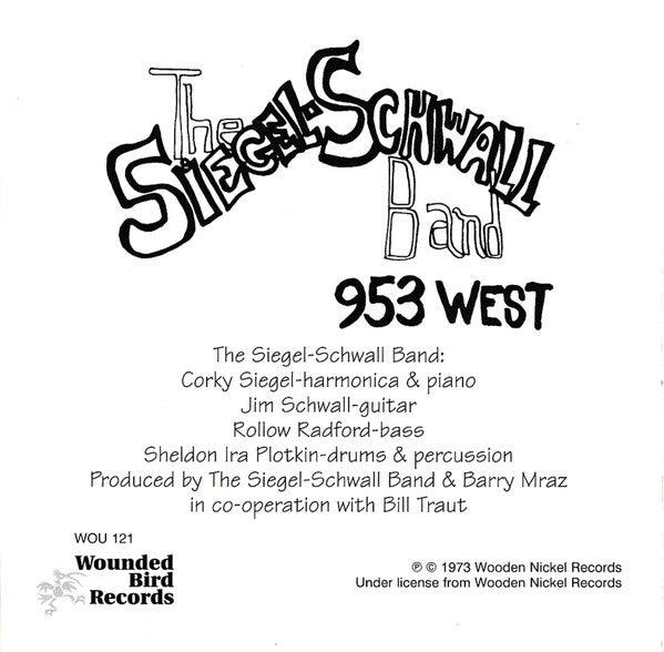 The Siegel-Schwall Band : 953 West (CD, Album, RE)