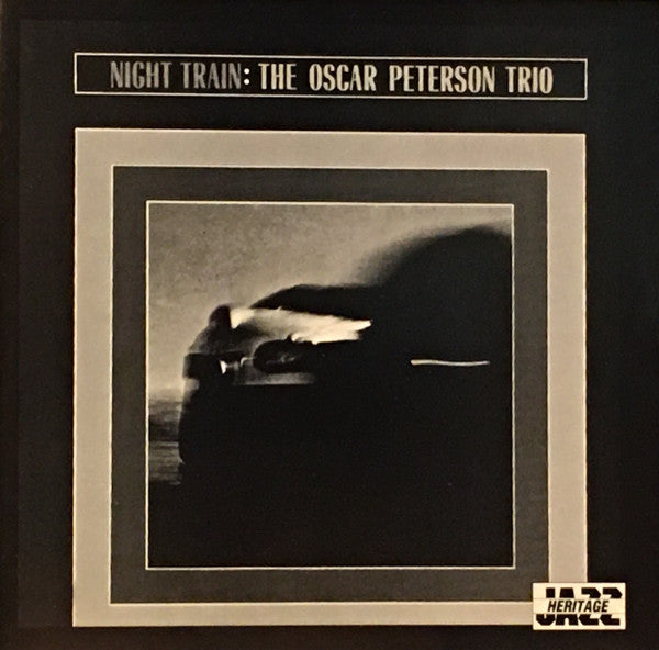 The Oscar Peterson Trio : Night Train (CD, Album, RE)