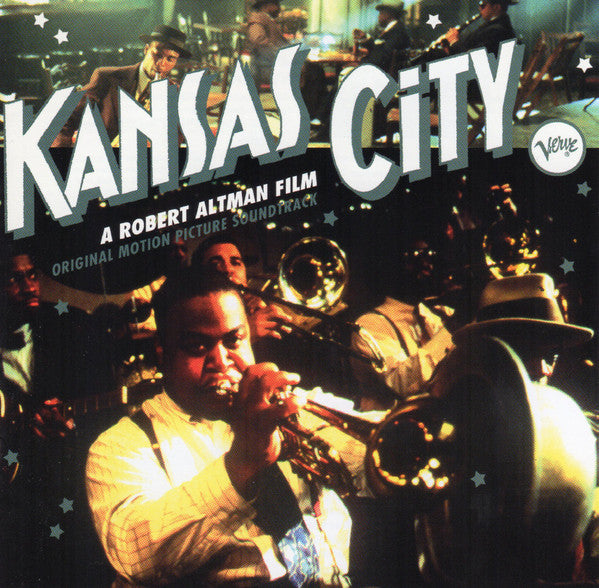 Various : Kansas City (A Robert Altman Film Original Motion Picture Soundtrack) (CD, Album, PMD)