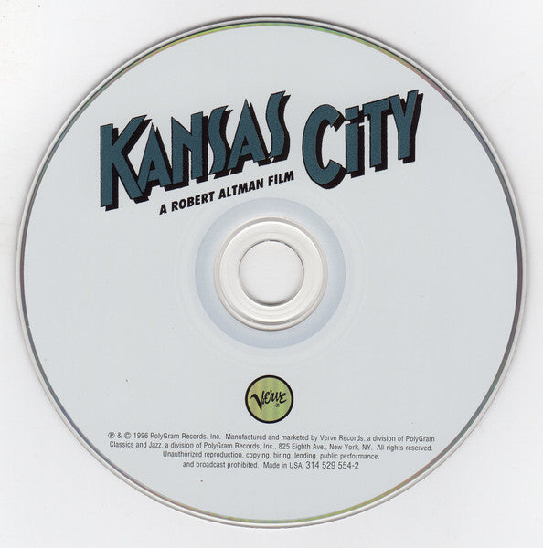 Various : Kansas City (A Robert Altman Film Original Motion Picture Soundtrack) (CD, Album, PMD)