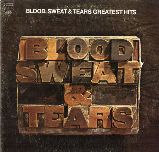 Blood, Sweat & Tears* : Blood, Sweat & Tears Greatest Hits (LP, Comp, Ter)