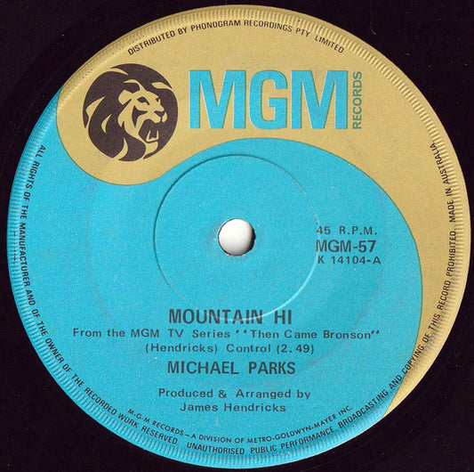 Michael Parks (3) : Mountain Hi (7", Single)