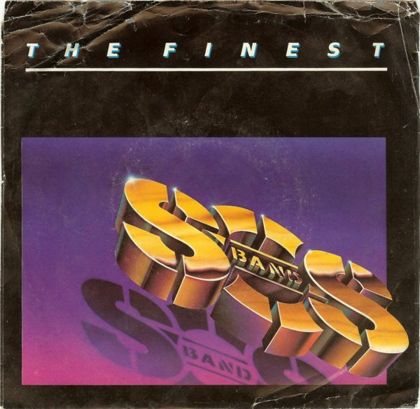 The S.O.S. Band : The Finest (7", Single, Styrene, Pit)