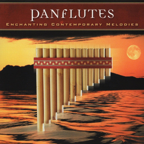 Carlos Quinche : Panflutes (Enchanting Contemporary Melodies) (CD, Album)