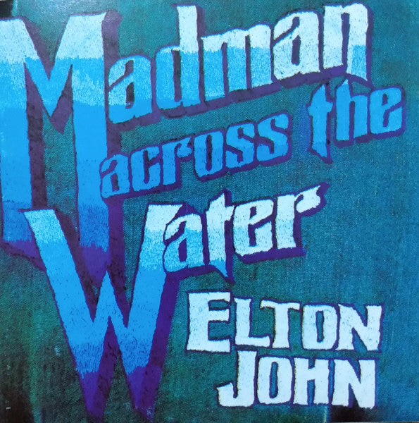 Elton John : Madman Across The Water (CD, Album, Club, RE, RM, RP, UML)