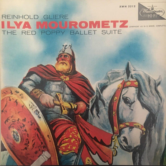 Reinhold Gliere* : Hermann Scherchen And The Vienna State Opera* : Ilya Mourometz (Symphony No. 3 In B, Opus 42) / Red Poppy Ballet (2xLP, Album, Mono + Box)