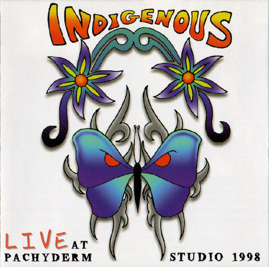 Indigenous (2) : Live At Pachyderm Studio 1998 (CD, Album)