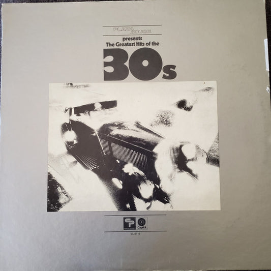 Various : Plaza House Presents The Greatest Hits Of The 30s (LP, Comp, Ltd)