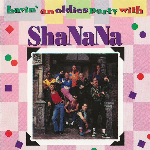 Sha Na Na : Havin' An Oldies Party With Sha Na Na (CD, Album)