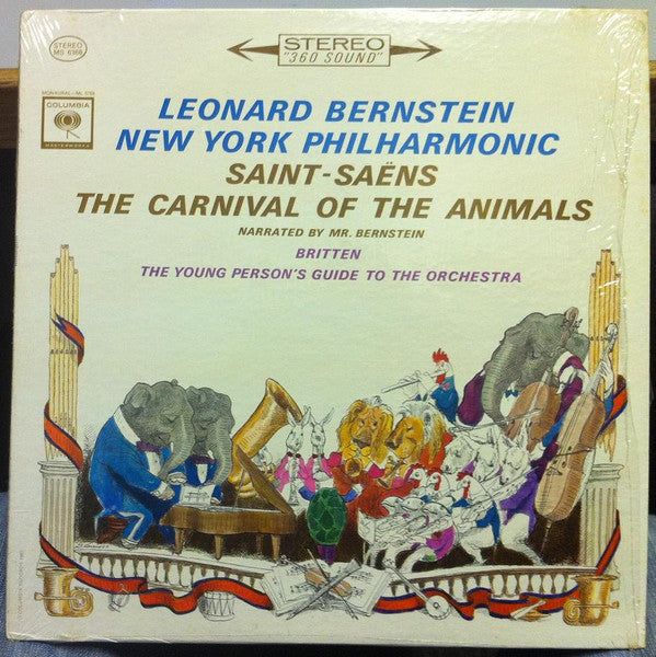Leonard Bernstein, New York Philharmonic - Saint-Saëns* / Britten* : The Carnival Of The Animals / The Young Person's Guide To The Orchestra (LP)