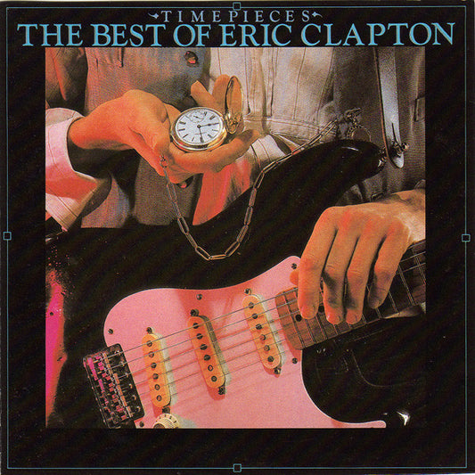 Eric Clapton : Time Pieces - The Best Of Eric Clapton (CD, Comp, Club, RE, PMD)