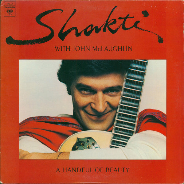 Shakti (2) With John McLaughlin : A Handful Of Beauty (LP, Album, Pit)