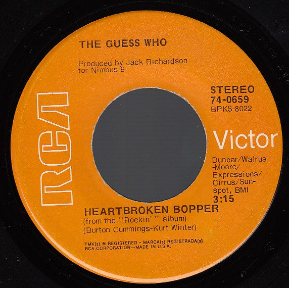 The Guess Who : Heartbroken Bopper / Arrivederci Girl (7", Single, Ind)