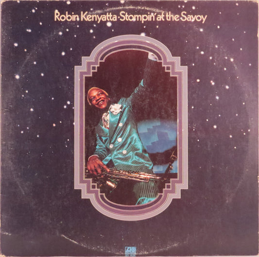 Robin Kenyatta : Stompin' At The Savoy (LP, Album, MO)