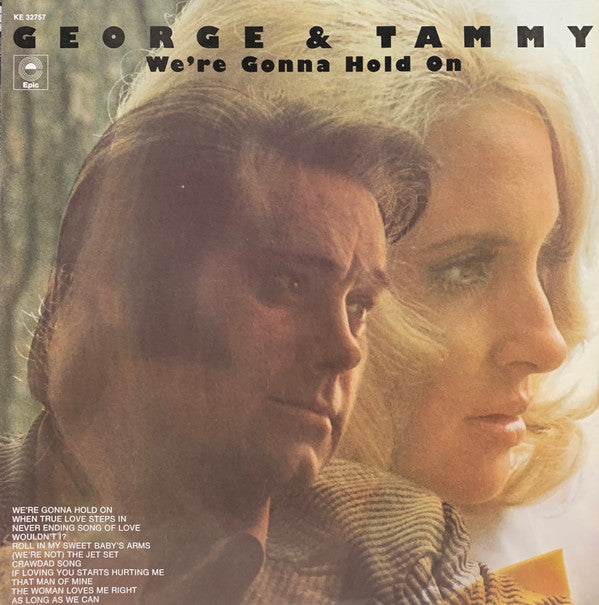 George Jones & Tammy Wynette : We're Gonna Hold On (LP, Album, Ter)